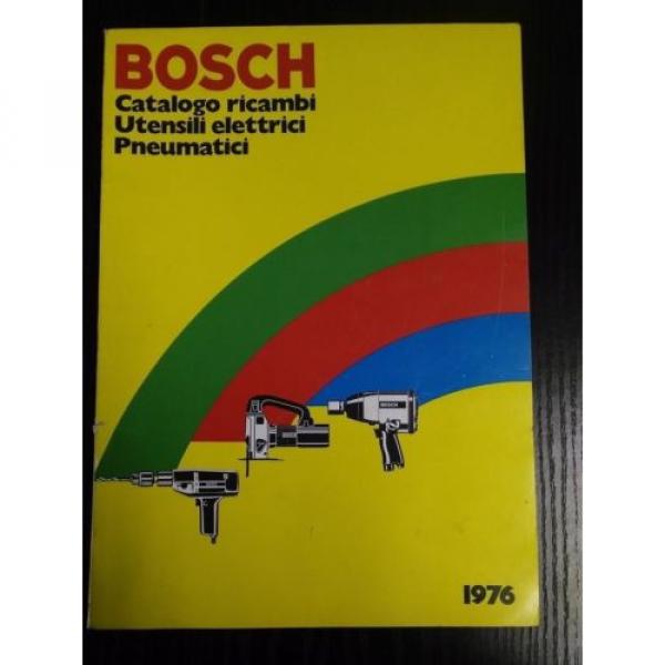 LB813_BOSCH_CATALOGO_RICAMBI UTENSILI ELETTRICI PNEUMATICI_1976 #1 image