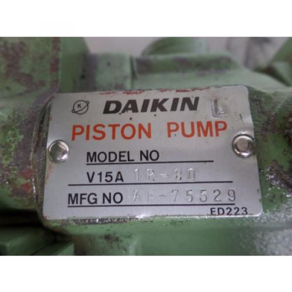 DAIKIN PUMP V15A1R-80 V15AIR-80 VI5AIR-80, M15A1-3-40 M15AI-3-40 MI5AI-3-40 John #6 image